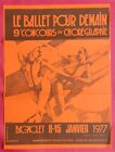 LE BALLET POUR DEMAIN 9me CONCOURS de CHOREGRAPHIE BAGNOLET 8-15 JANVIER 1977
