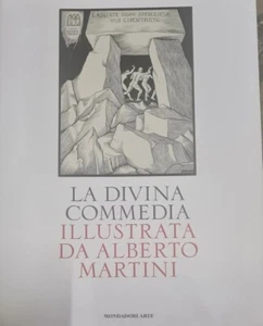 Dante Alighieri La Divina Commedia Illustrata Da Alberto Martini Mondadori Arte - Foto 1 di 14