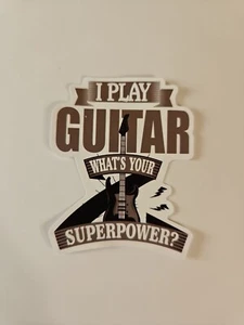 I Play Guitar What's Your Superpower? Guitar Case Sticker / Skateboard Decal  - Bild 1 von 3