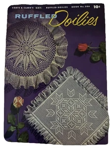 Vtg 1954 Ruffled Doilies Crochet Pattern Book 306 Coats & Clark's Sunburst NICE - Picture 1 of 1