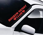 Broken Heart Club Auto Fenster Windschutzscheibe LKW JDM Aufkleber Aufkleber Vinyl Zitat Herren