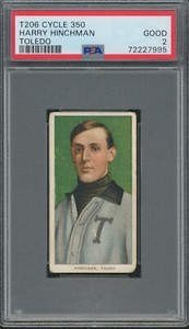 1909-11 T206 🔥 CYCLE 350 🔥  Harry Hinchman (Toledo)  PSA 2