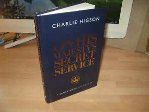 Charlie Higson Signed Numbered On His Majesty's Secret Service James Bond 007 - Imagen 1 de 9