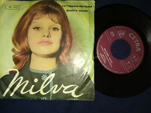 Milva La ragazza del fiume Quattro vestiti disco in vinile 45 giri 7"canzone it - Foto 1 di 3