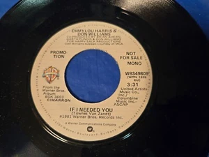 Emmylou Harris & Don Williams - If I Needed You - 7" VINYL SINGLE NEUWERTIG - Bild 1 von 3