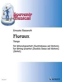 Floraux Ernesto Nazareth Set String Quartet [Double Bass ad lib.] Schott Music - Image 1 of 4
