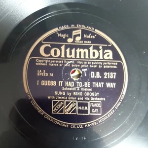 Bing Crosby - I Guess It Had To Be That Way - Columbia DB 2137 78rpm Shellac 10" - Picture 1 of 8