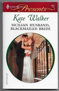 Italian Husbands Ser.: Sicilian Husband, Blackmailed Bride by Kate Walker (2007, - Bild 1 von 2