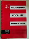 The Beginning Vocalist (1956) - Warren M. Angell