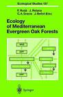 Ecology of Mediterranean Evergreen Oak Forests - 9783642636684