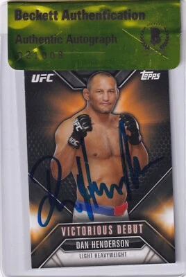 Dan Henderson Signed 2015 Topps UFC Chronicles Victorious Debut Card VD3 BAS COA - Image 1 of 4