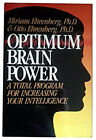 Optimum Brain Power : A Total Program for Increasing Your Intelli