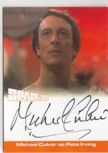 TARJETA DE AUTÓGRAFO SPACE 1999 (SERIE 2) - MC3 MICHAEL CULVER (PETE IRVING) - Imagen 1 de 1