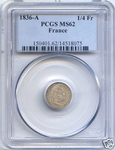 Louis Philippe I (1830-1848) 1/4 Francs 1836 Paris PCGS MS62 - Picture 1 of 2