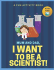 Iliya Who I Want to Be A Scientist (Paperback) I Want to Be.. (US IMPORT)