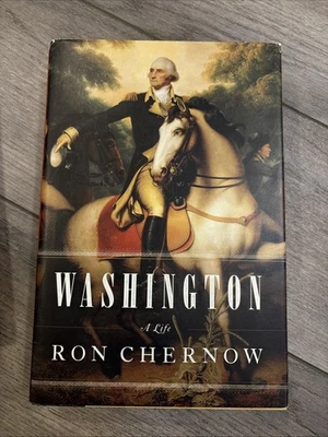 Washington: A Life Рона Черноу (2010, твердая обложка) - Изображение 1 из 3