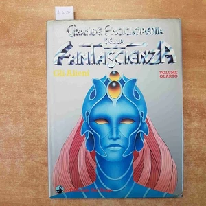 GLI ALIENI mostri mutanti extraterrestri 4grande enciclopedia della fantascienza - Foto 1 di 6