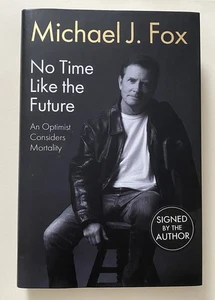 Michael J Fox SIGNIERTES BUCH - (Zurück in die Zukunft) Keine Zeit wie die Zukunft 1. HC - Bild 1 von 2