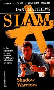 Slam #3 Shadow Warriors action novel Search Locate Annihilate Mission commandos - Picture 1 of 1