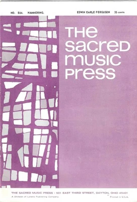 Hammering – Edwin Earle Ferguson (SATB) - Image 1 of 2