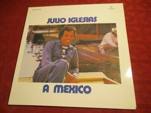 LP JULIO IGLESIAS A Mexico STEREO COLUMBIA TXS 3028 SPAIN 1975 - Picture 1 of 1