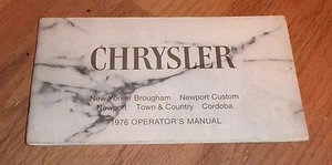 1976 CHRYSLER NEW YORKER NEWPORT TOWN & COUNTRY CORDOBA OWNER’S MANUAL - Picture 1 of 1