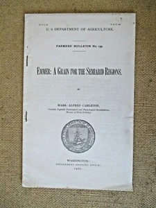 1901 USDA FARMER'S BULLETIN NO. 139 EMMER:GRAIN FOR SEMIARID REGIONS Antique Vtg - Picture 1 of 7