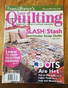 Fons & Porter's Love of Quilting January 2007 Quilt Designs Tips Fabrics - Picture 1 of 9