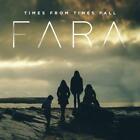 Fara - Times From Times Fall New Cd Save With Combined