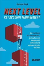 Hartmut Sieck Next Level Key Account Management