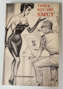 TIMES SQUARE SMUT WITH NYLON BOOK COVER BY JIM LINDERMAN CHEESECAKE PIN-UP - Picture 1 of 3