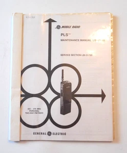 Manuel d'entretien radio FM bidirectionnelle GE PLS 450-470 MHz radio mobile LBI-31742 - Photo 1/2