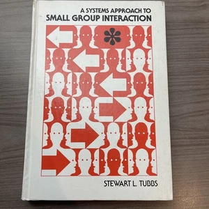 Ein Systemansatz für die Interaktion kleiner Gruppen von Tubbs, Stewart L. 1. Auflage - Bild 1 von 9