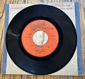 Mary Love -You Turned My Bitter Into Sweet - Modern Records 7” - Picture 1 of 23
