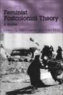 Feminist Postcolonial Theory: A Reader By Reina Lewis (English) Paperback Book
