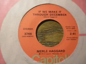 MERLE HAGGARD "IF WE MAKE IT THROGH DECEMBER" 45 RM - Picture 1 of 1