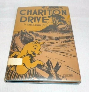 VTG 1945 Chariton Drive by Etta Lowry HB Children's Kid Book Rare Ex-Library - Picture 1 of 1