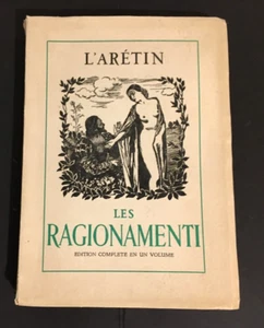 L'ARETIN - LES RAGIONAMENTI - édition complète et numérotée en un volume - Imagen 1 de 4