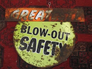 Vintage Original Tire Display Sign, "GREATEST! BLOW-OUT SAFETY"  S601 - Picture 1 of 5