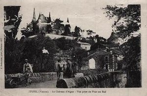 ITUEIL Château d'Aigne Vue prise du Pont au Sud - Picture 1 of 1