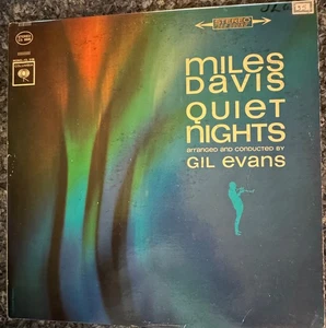 Miles Davis - Quiet Nights LP - Columbia CS 8906 - 2 Eye - Picture 1 of 3