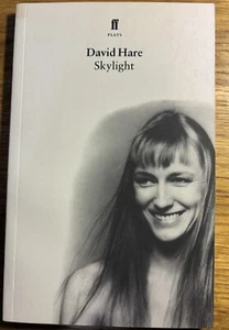 SKYLIGHT: A Play by David Hare / New, Unread paperback / UK Faber & Faber - Foto 1 di 2
