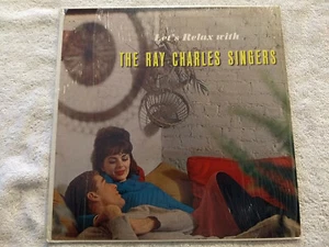 Let's Relax With the Ray Charles Singers. Vinyl LP. - Imagen 1 de 4