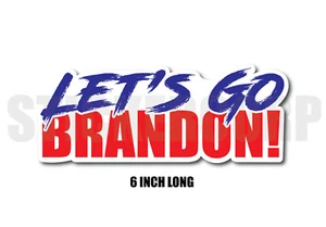 Let's Go Brandon Sticker - Car Sticker Vinyl Decal FJB anti Joe Biden Pro Trump  - Bild 1 von 3
