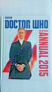 The Doctor Who Official Annual 2015 by BBC (Hardback, 2014) - Peter Capaldi - Picture 1 of 8