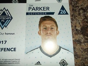 2017 TIM PARKER VANCOUVER WHITECAPS MSL SINGLE PLAYER CARD - Picture 1 of 1
