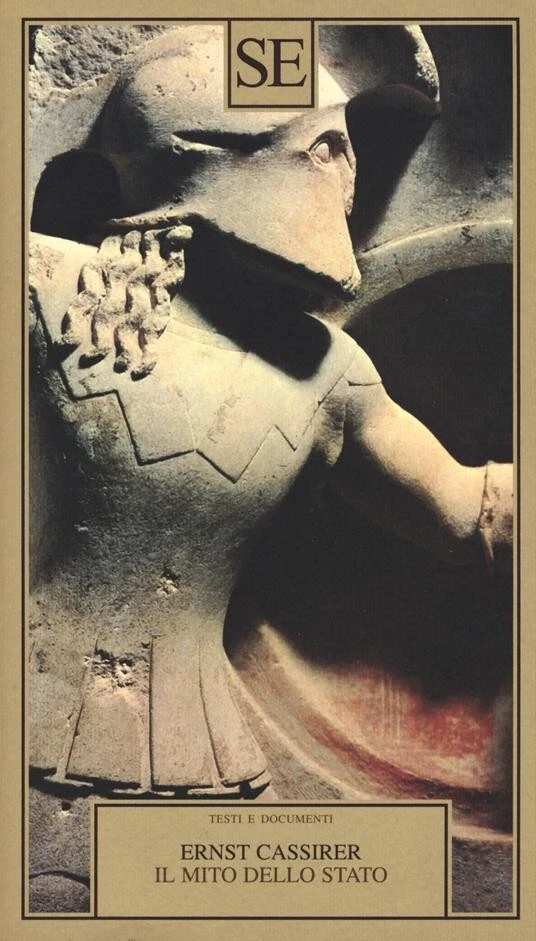 IL MITO DELLO STATO - CASSIRER ERNST - SE
