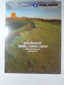 Polaris 2015 Ranger diésel/equipo fabricante de equipos originales libro manual de reparación pn9925719 - Imagen 1 de 4
