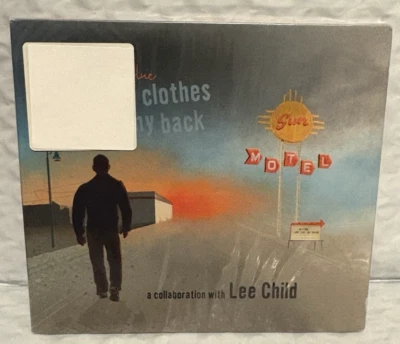 Just The Clothes On My Back By Naked Blue a collaboration with Lee Child -New CD