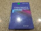 A Pattern Approach to Lymph Node Diagnosis by Anthony S-Y Leong (English)